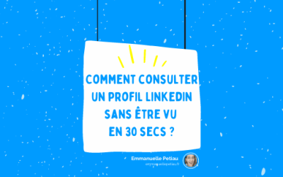 Comment consulter un profil LinkedIn sans être vu ?