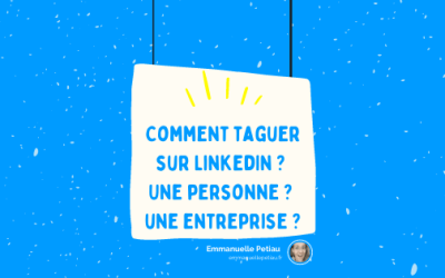Comment taguer sur LinkedIn ?