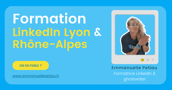 Formation LinkedIn Lyon