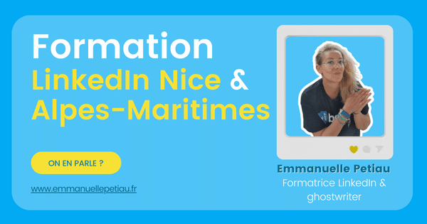 Formation LinkedIn Nice dans les Alpes-Maritimes : coaching sur mesure pour entreprises et cadres