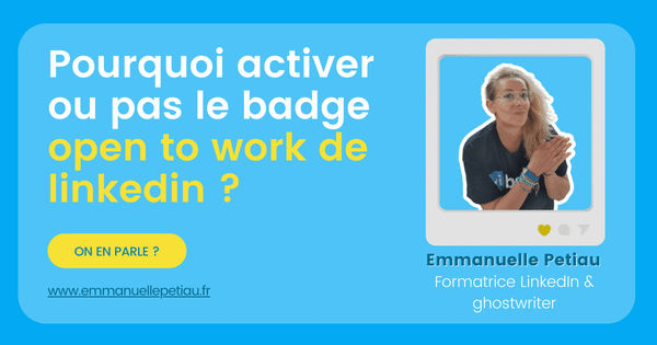 Open to Work LinkedIn quel est intérêt d'activer le badge en 2026
