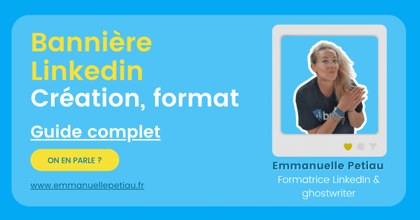 Comment créer une bannière LinkedIn ?